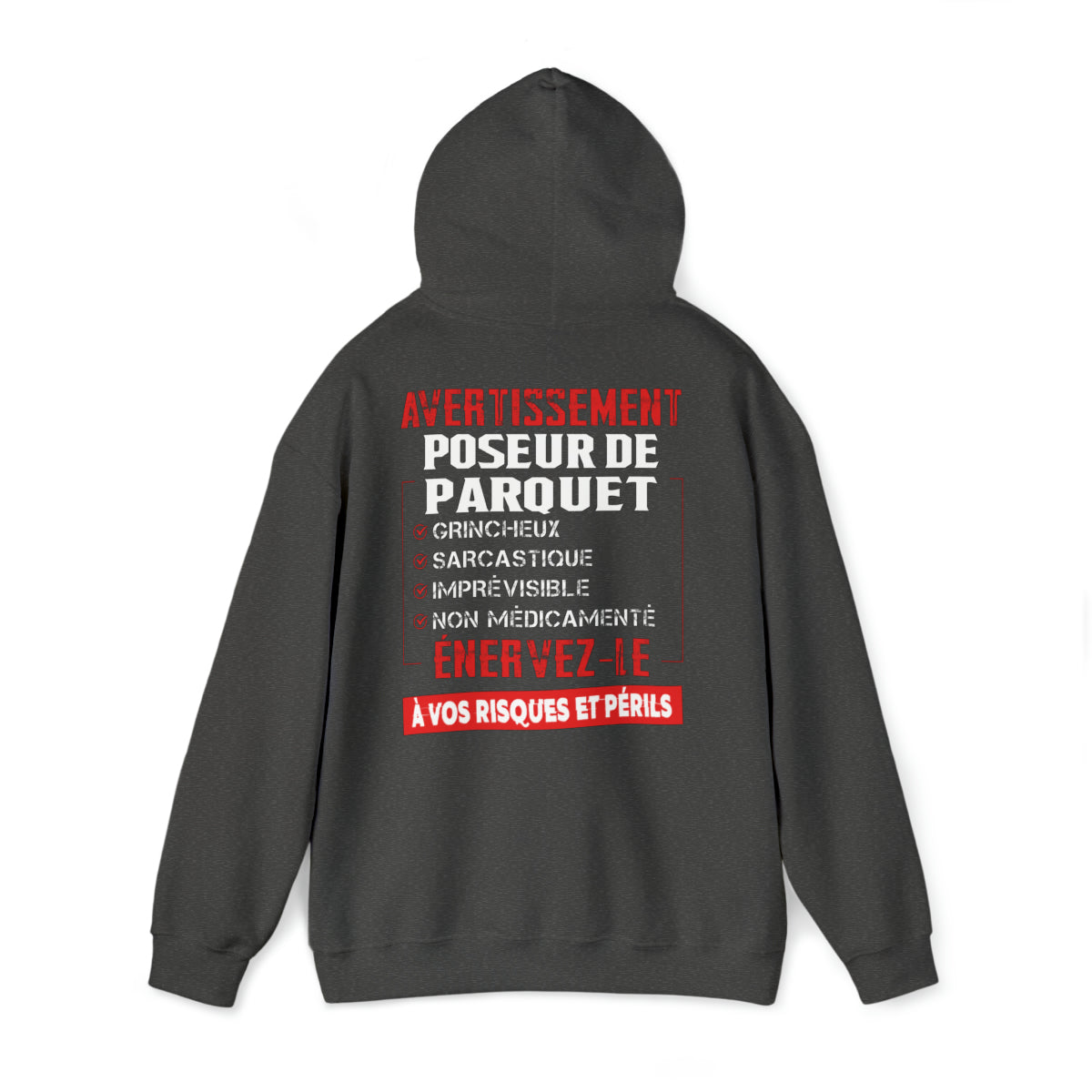 Poseur de Parquet, grincheux, sarcastique, imprévisible, non médicamenté