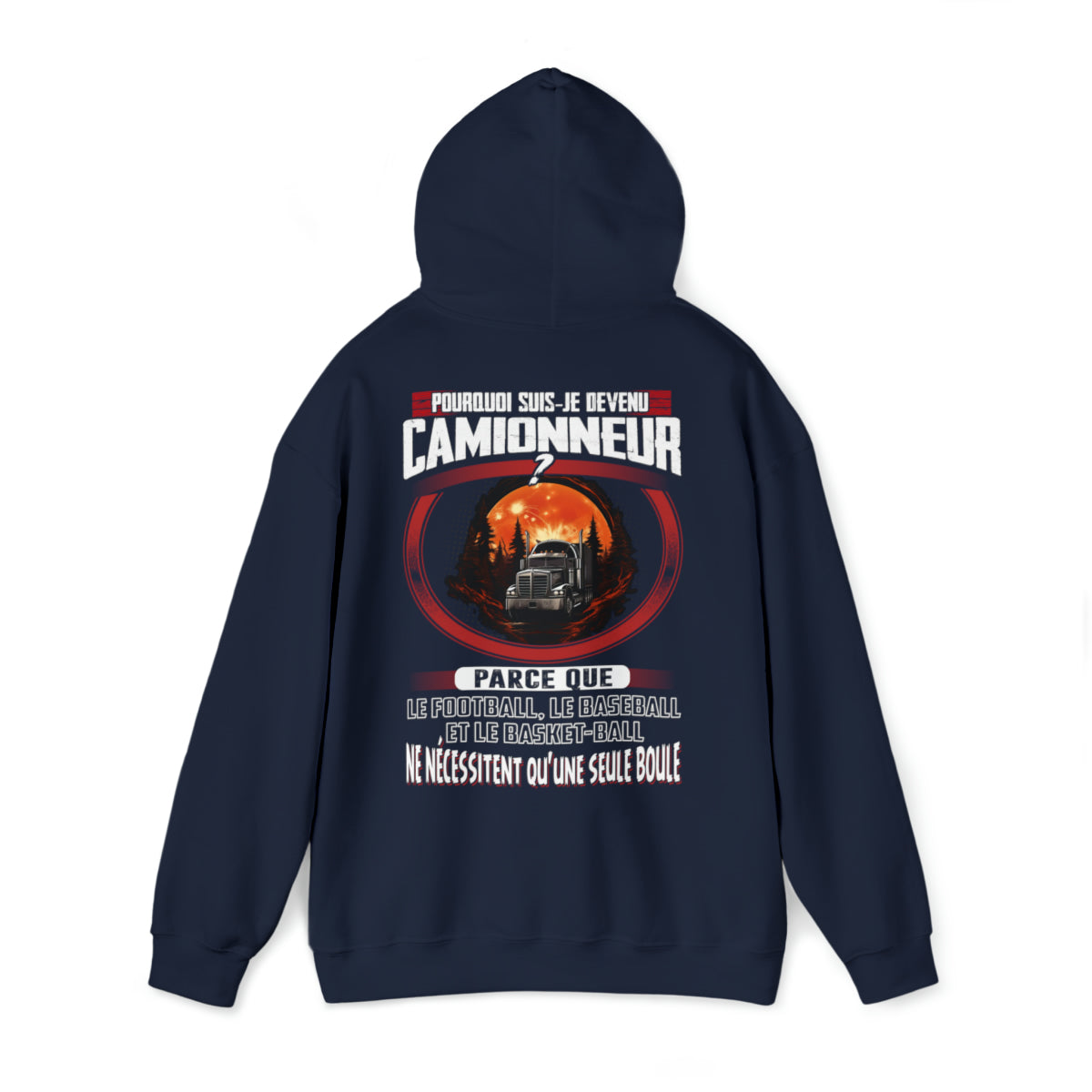 Pourquoi suis-je devenu Camionneur ?