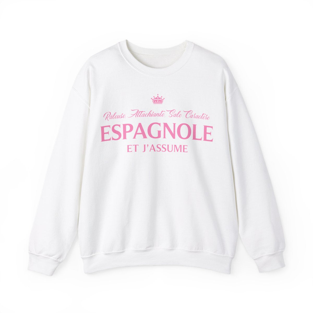 Râleuse, Attachiante, Sale caractère, Espagnole