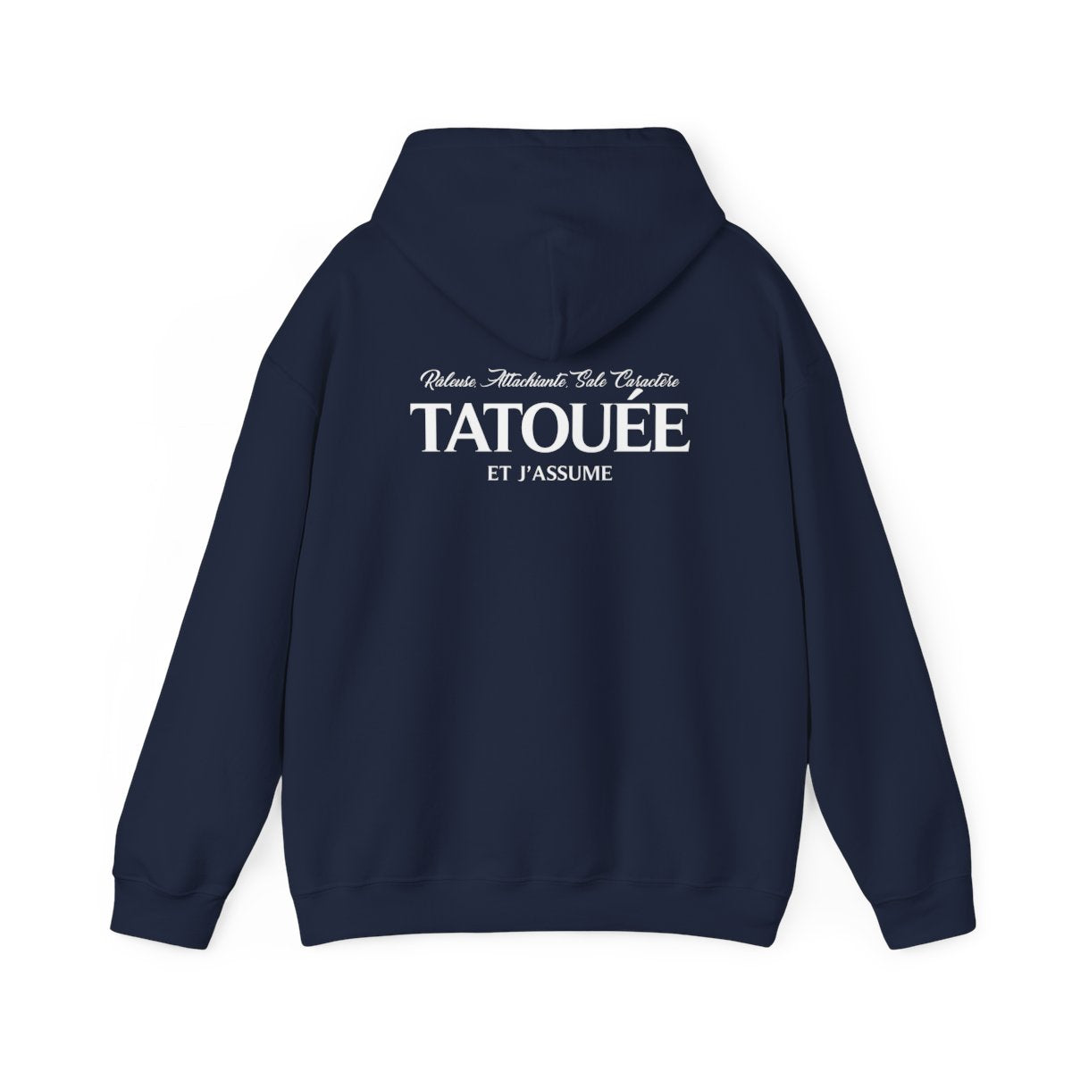 Râleuse, attachiante, sale caractère, tatouée et j'assume