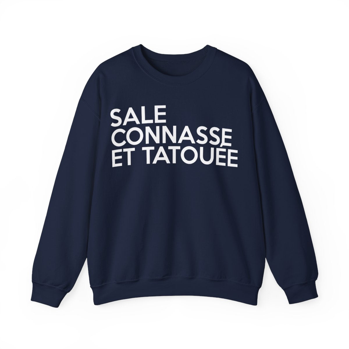 Sale, connasse et tatouée