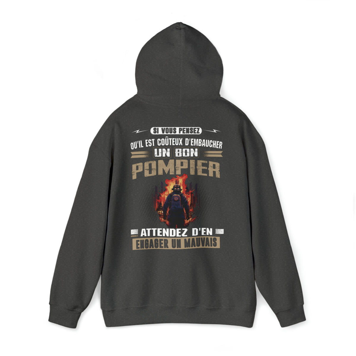 Si vous pensez qu'il est coûteux d'embaucher un bon Pompier