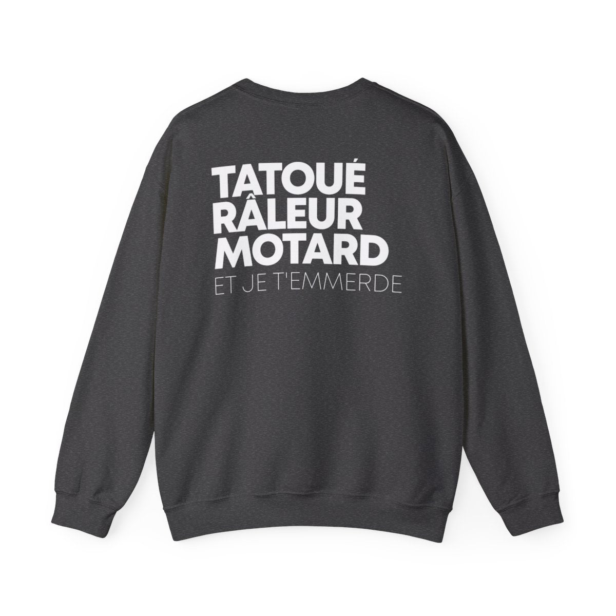 Tatoué Râleur Motard et je t'emmerde