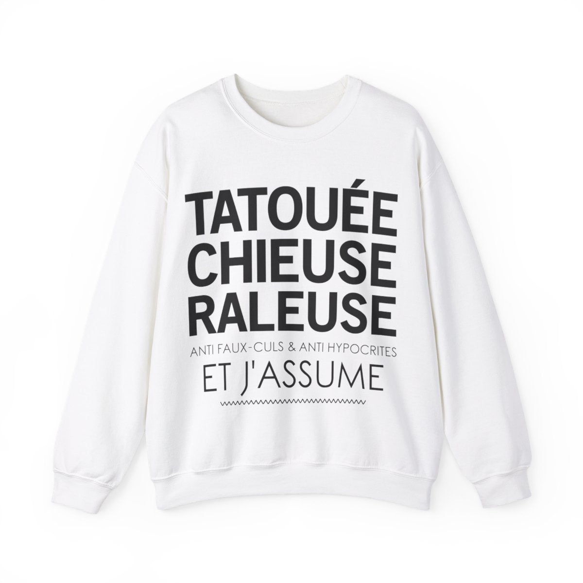 Tatouée, chieuse, râleuse, anti faux-culs & anti hypocrites et j'assume