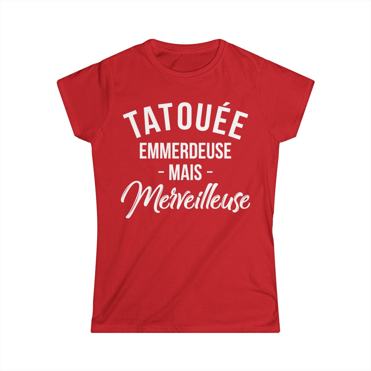 Tatouée emmerdeuse mais merveilleuse