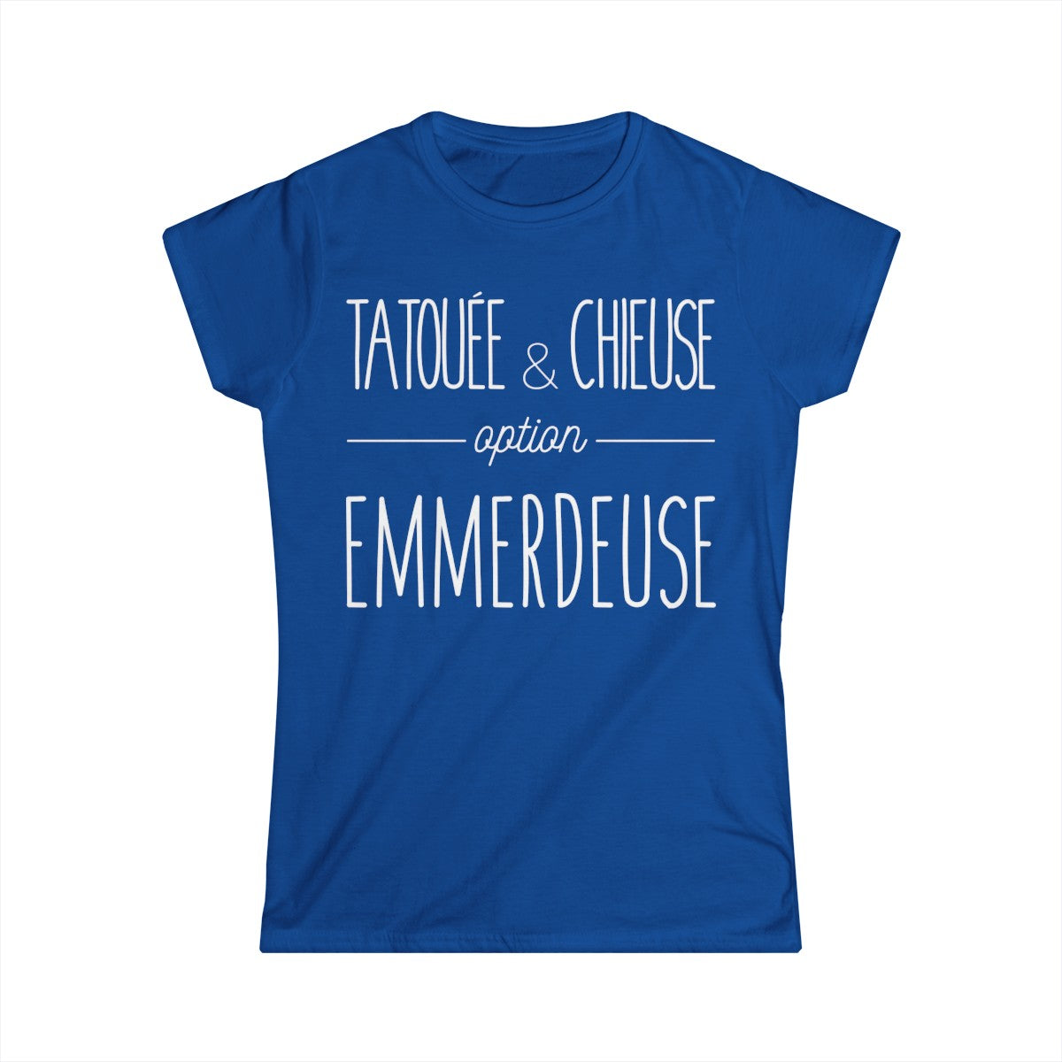 Tatouée et chieuse option emmerdeuse