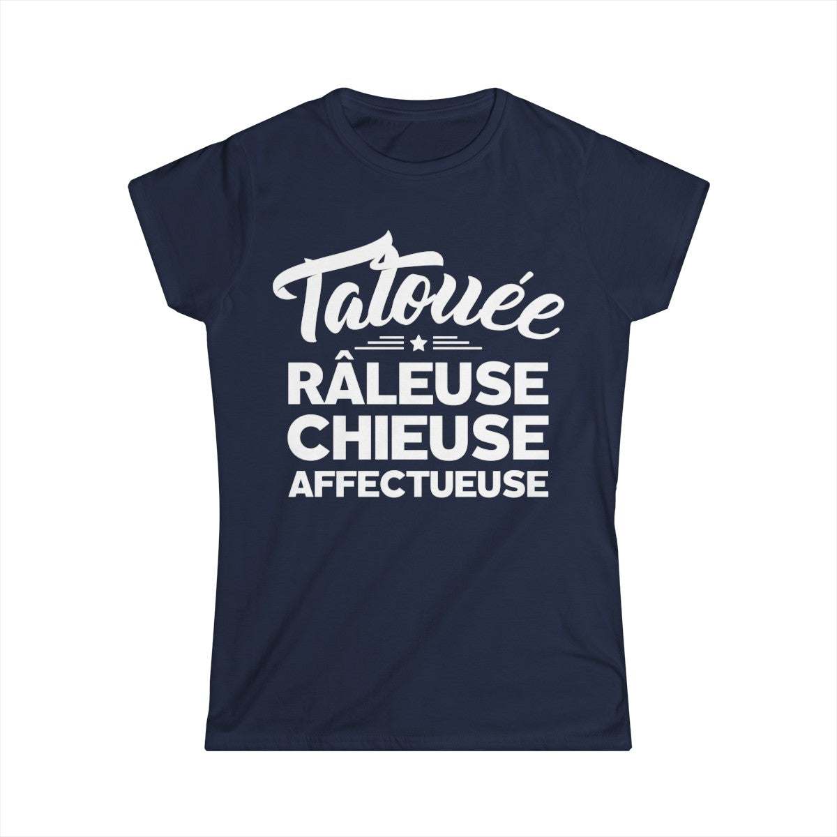 Tatouée, râleuse, chieuse, affectueuse