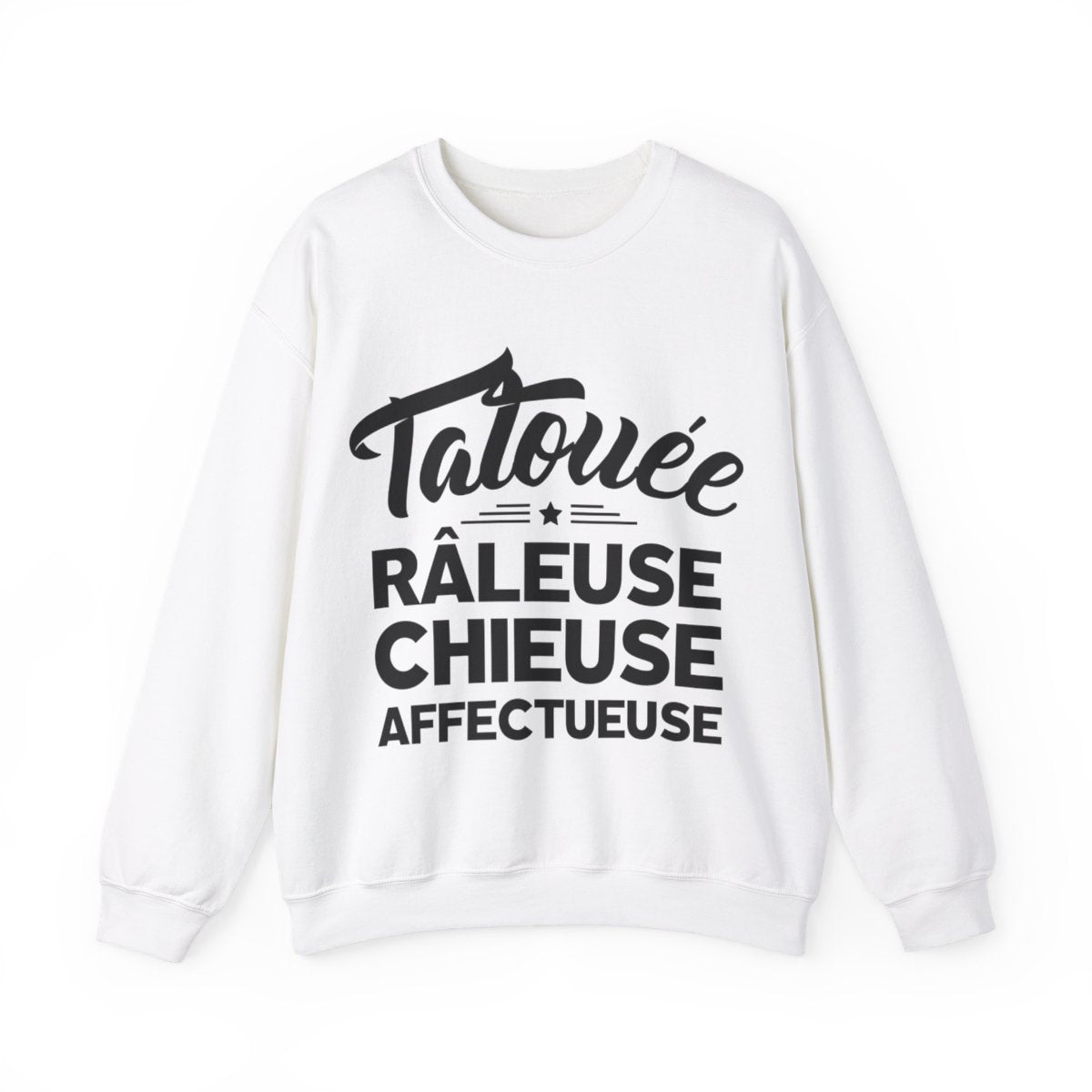 Tatouée, râleuse, chieuse, affectueuse