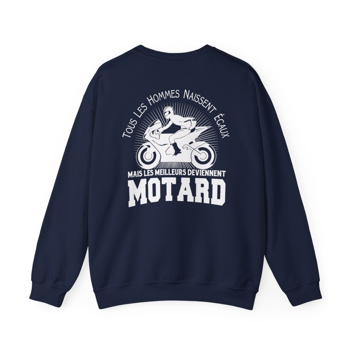 Tous les hommes naissent égaux mais les meilleurs deviennent motard