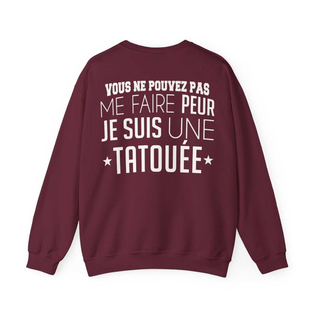 Vous ne pouvez pas me faire peur je suis une tatouée