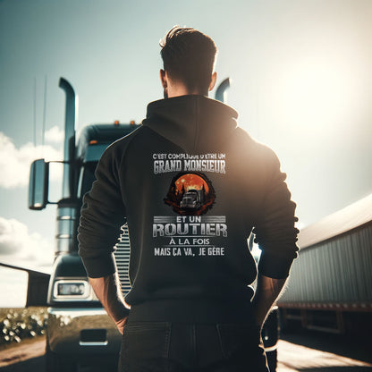 Grand monsieur et Routier à la fois