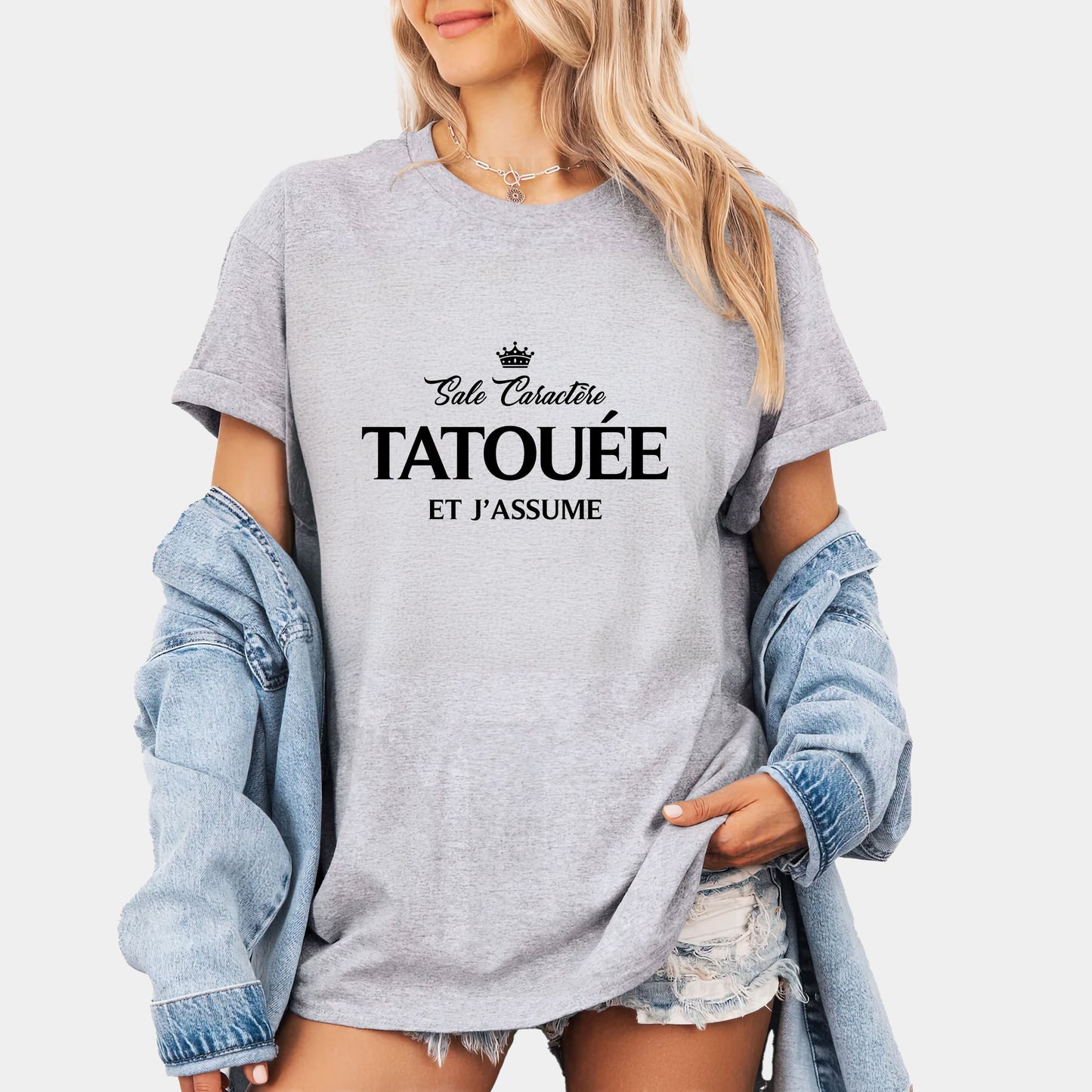 Sale caractère, tatouée et j'assume