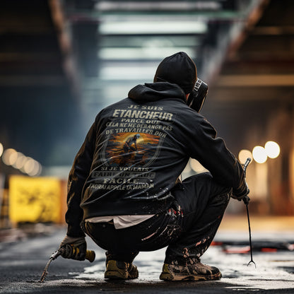 Etancheur, le travail dur n'est pas une option