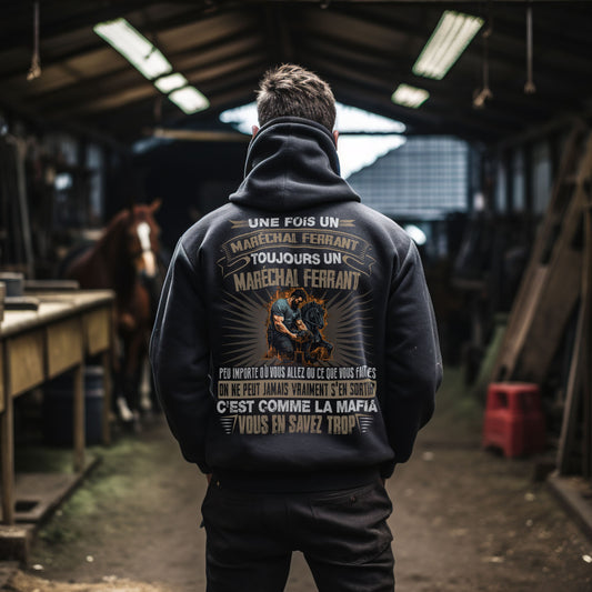 Une fois Maréchal ferrant, toujours Maréchal ferrant