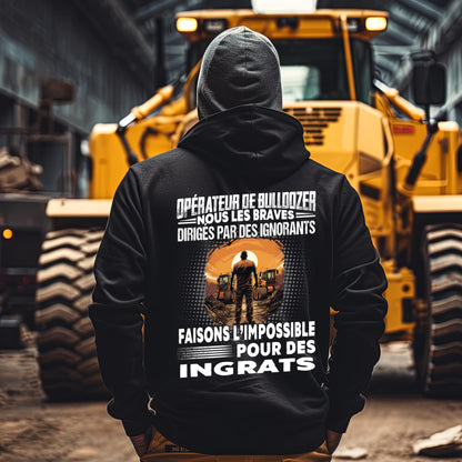 Opérateur de Bulldozer, les braves dirigés par les ignorants