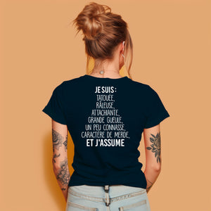 Tatouée, râleuse, attachiante, caractère de merde et j'assume