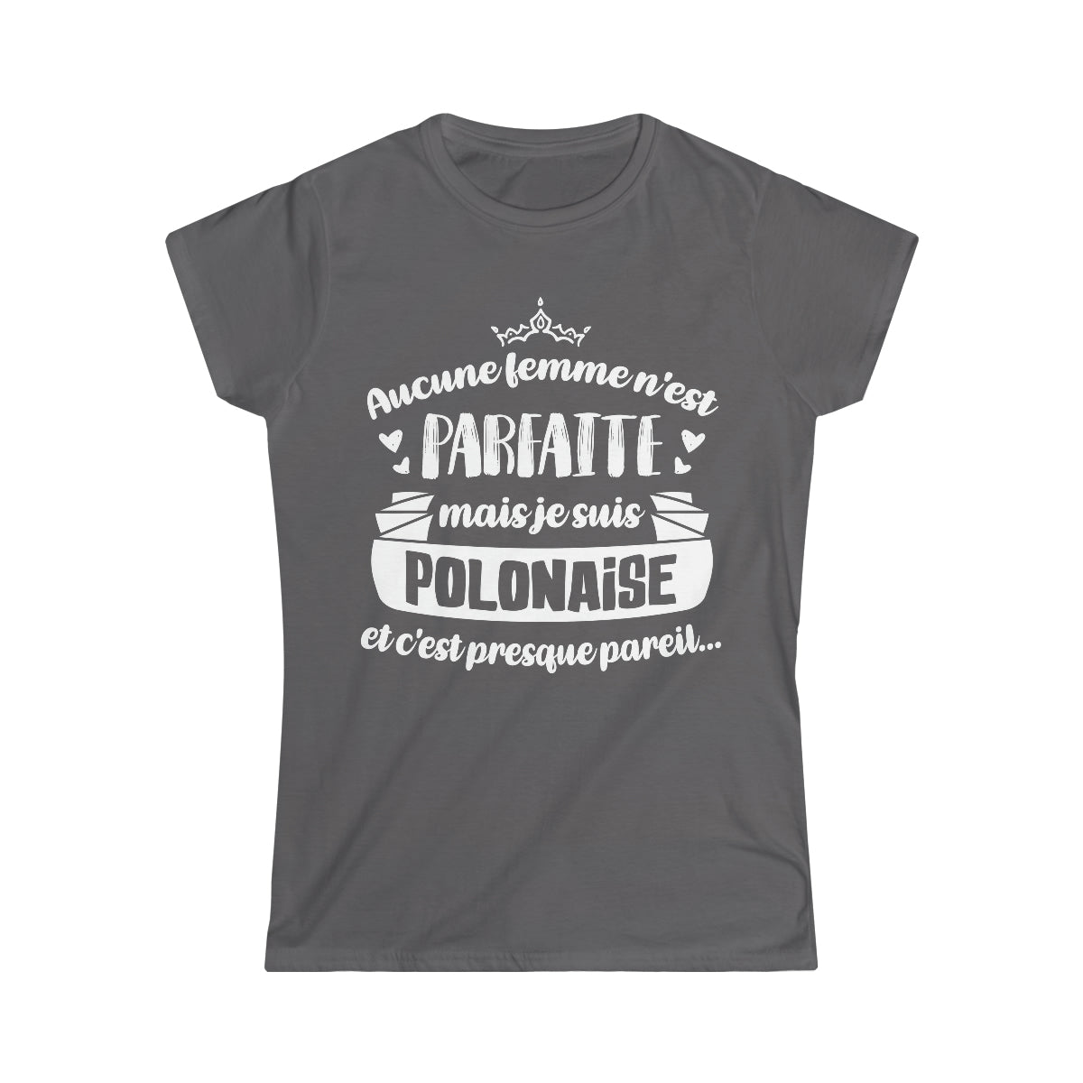 Je suis Polonaise et c'est presque pareil