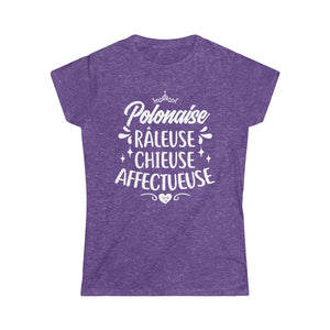 Polonaise, Râleuse, Chieuse, Affectueuse