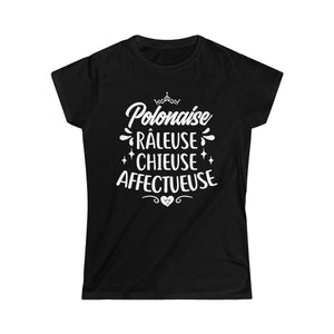Polonaise, Râleuse, Chieuse, Affectueuse