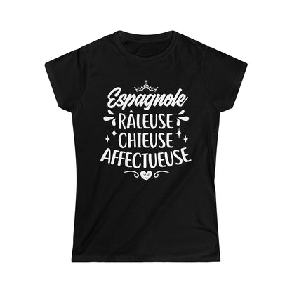 Espagnole, Râleuse, Chieuse, Affectueuse