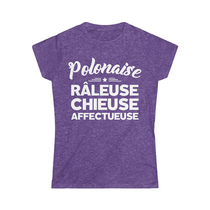 Polonaise, Râleuse, Chieuse, Affectueuse