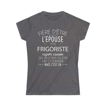 Épouse d'un Frigoriste connard