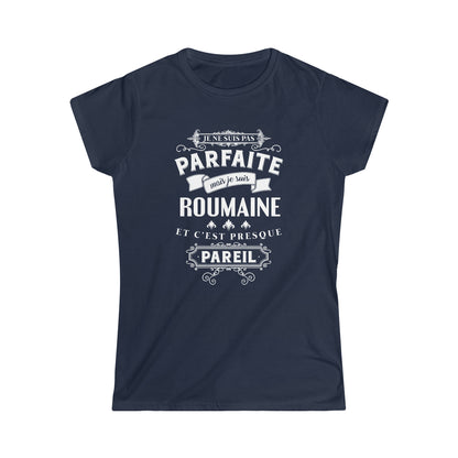 Je suis Roumaine et c'est presque pareil