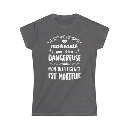 Je suis une Polonaise, ma beauté peut être dangereuse