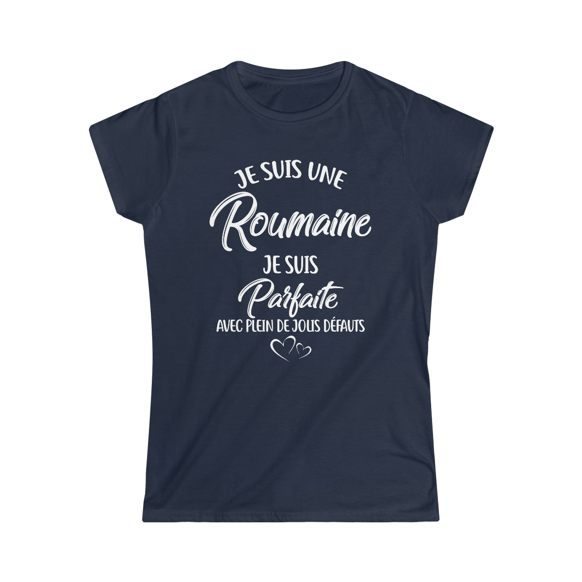 Je suis une Roumaine, je suis parfaite