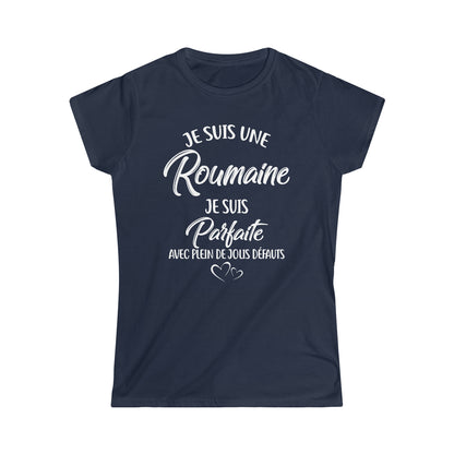 Je suis une Roumaine, je suis parfaite