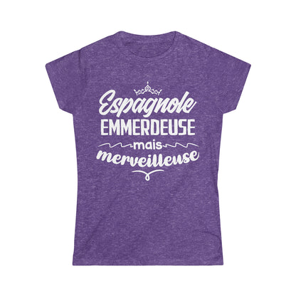 Espagnole, emmerdeuse mais merveilleuse