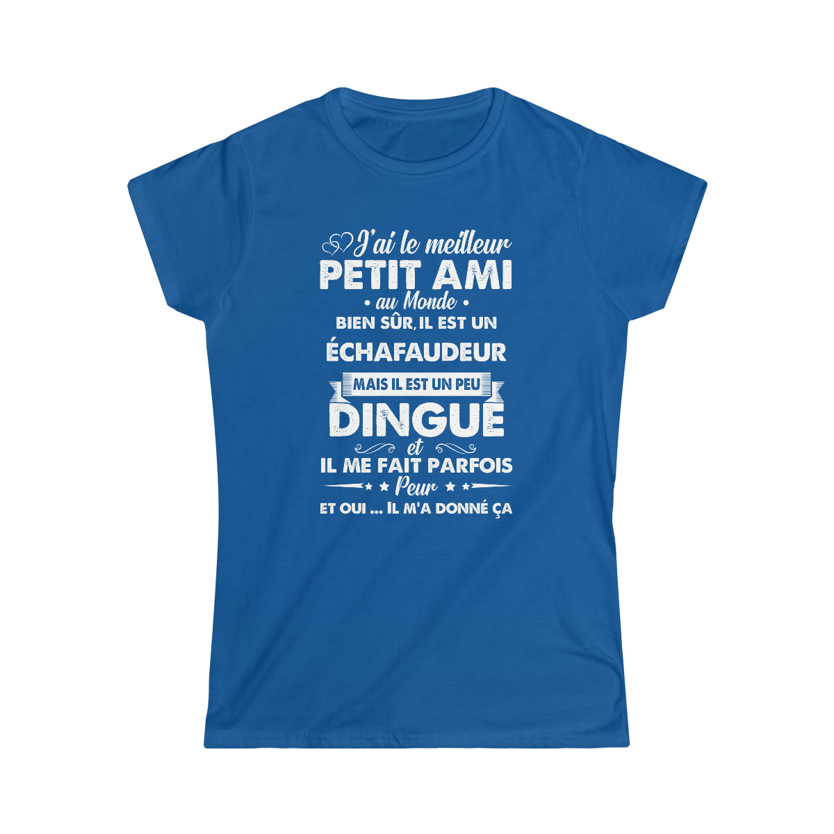 Meilleur petit ami Échafaudeur dingué