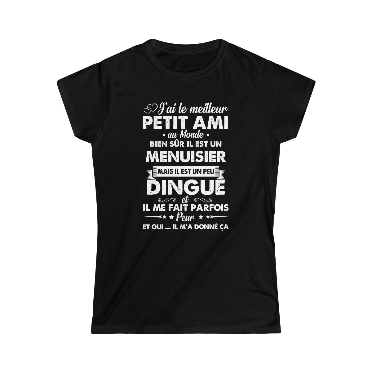 Meilleur petit ami Menuisier dingué
