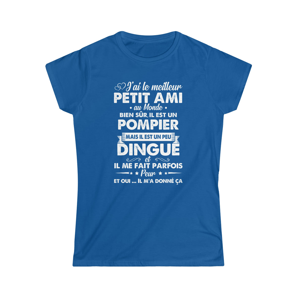 Meilleur petit ami Pompier dingué