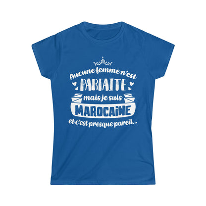 Je suis Marocaine et c'est presque pareil