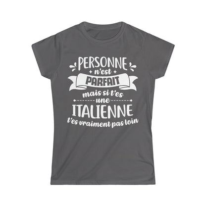 Si t'es une Italienne t'es vraiment pas loin