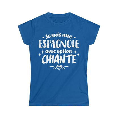 Je suis une Espagnole avec option chiante