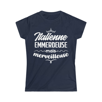 Italienne, emmerdeuse mais merveilleuse