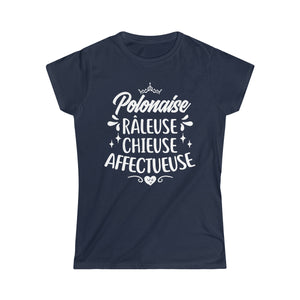 Polonaise, Râleuse, Chieuse, Affectueuse