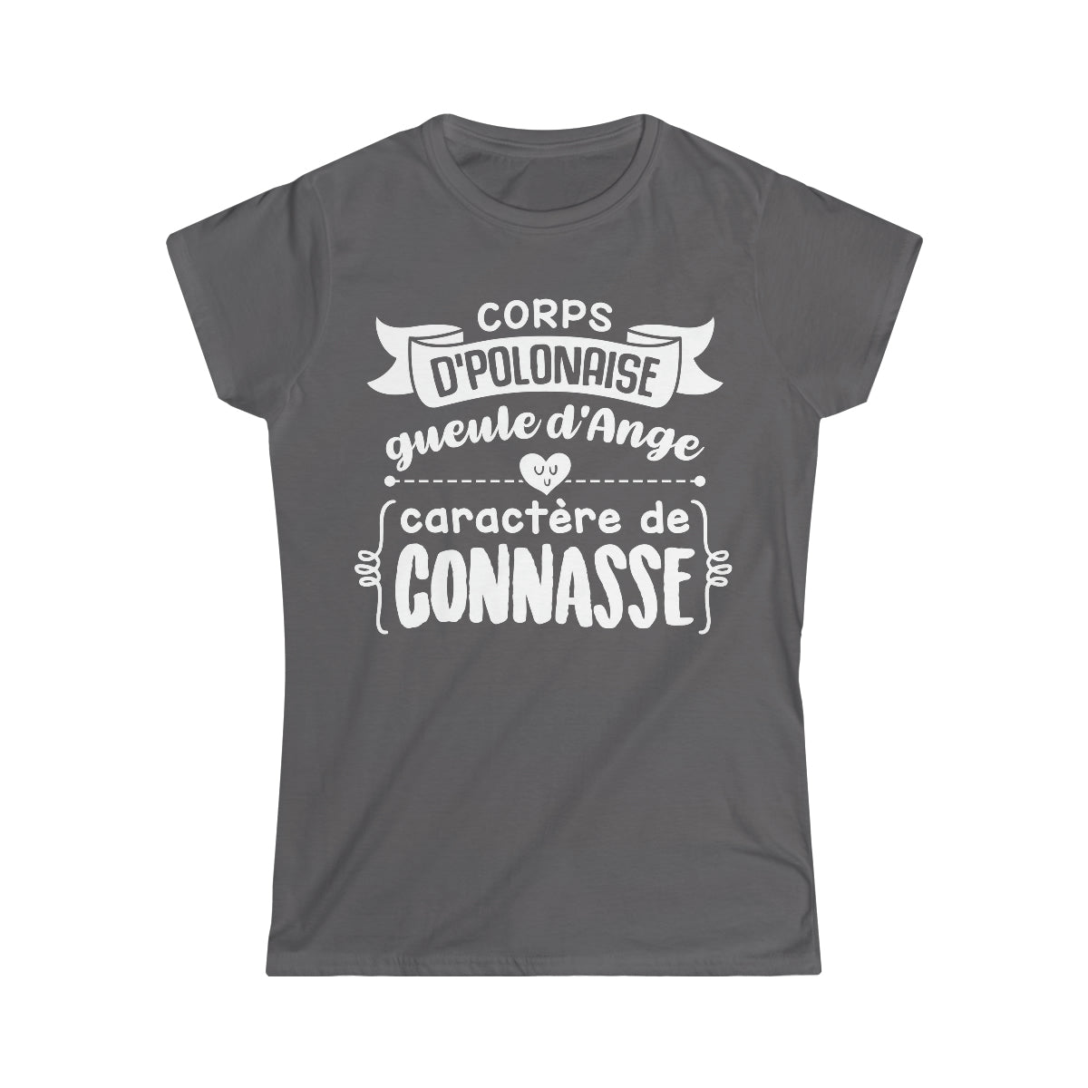 Corps d'Polonaise, gueule d'Ange