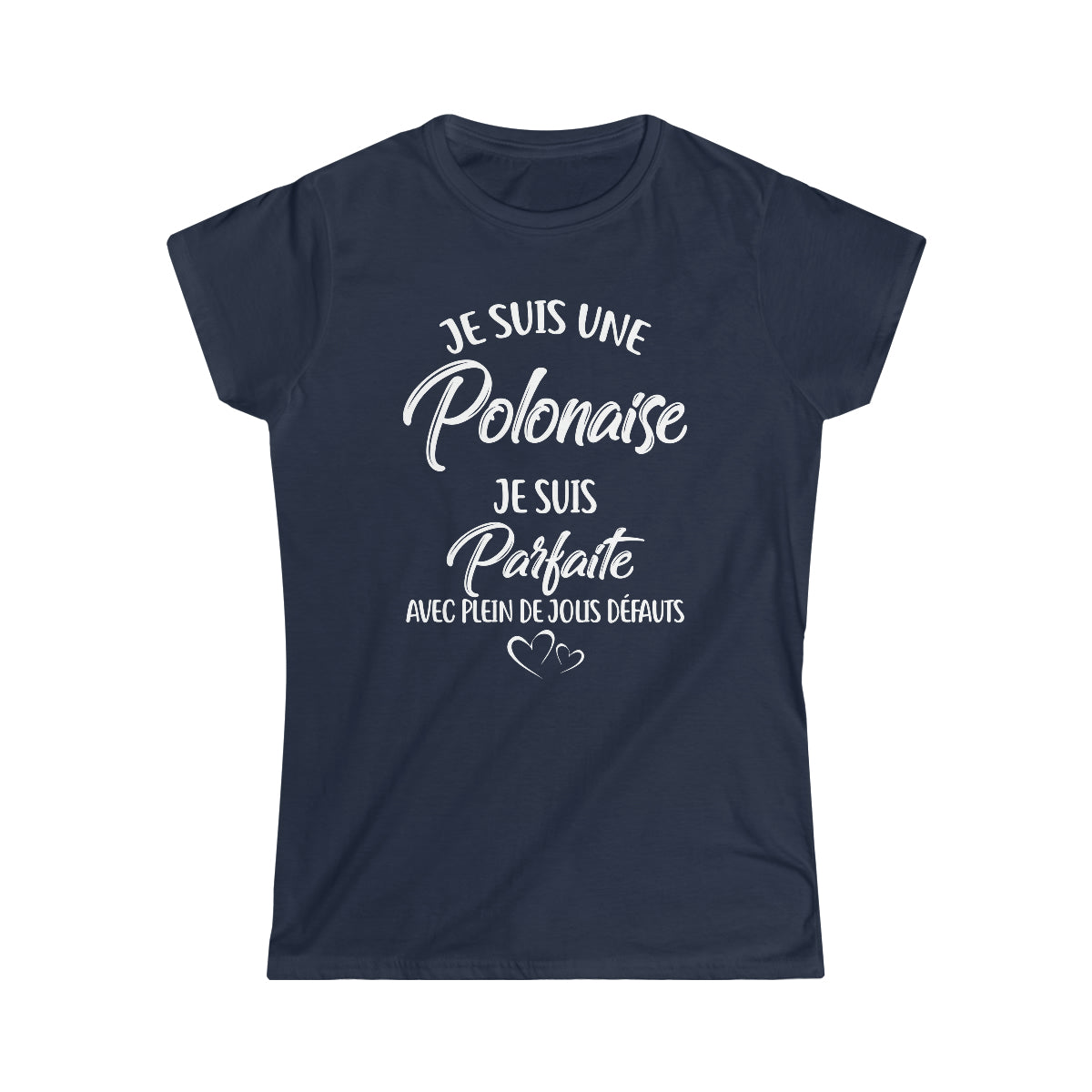 Je suis une Polonaise, je suis parfaite