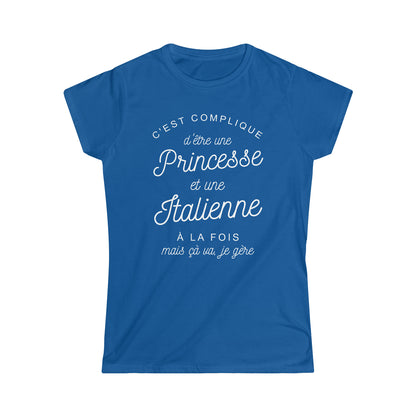 C'est complique d'être une princesse et une Italienne