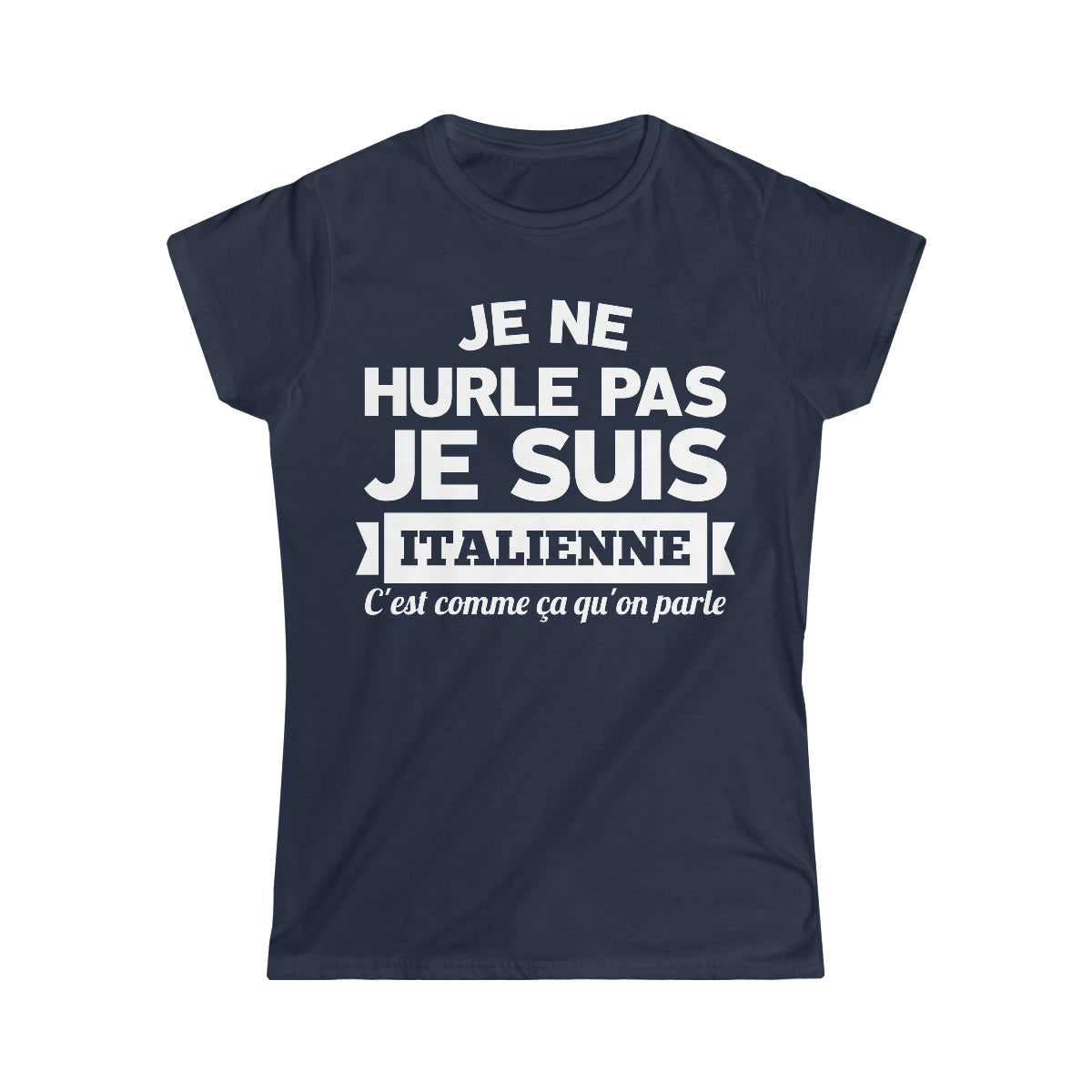 Je suis Italienne, c'est comme ça qu'on parle