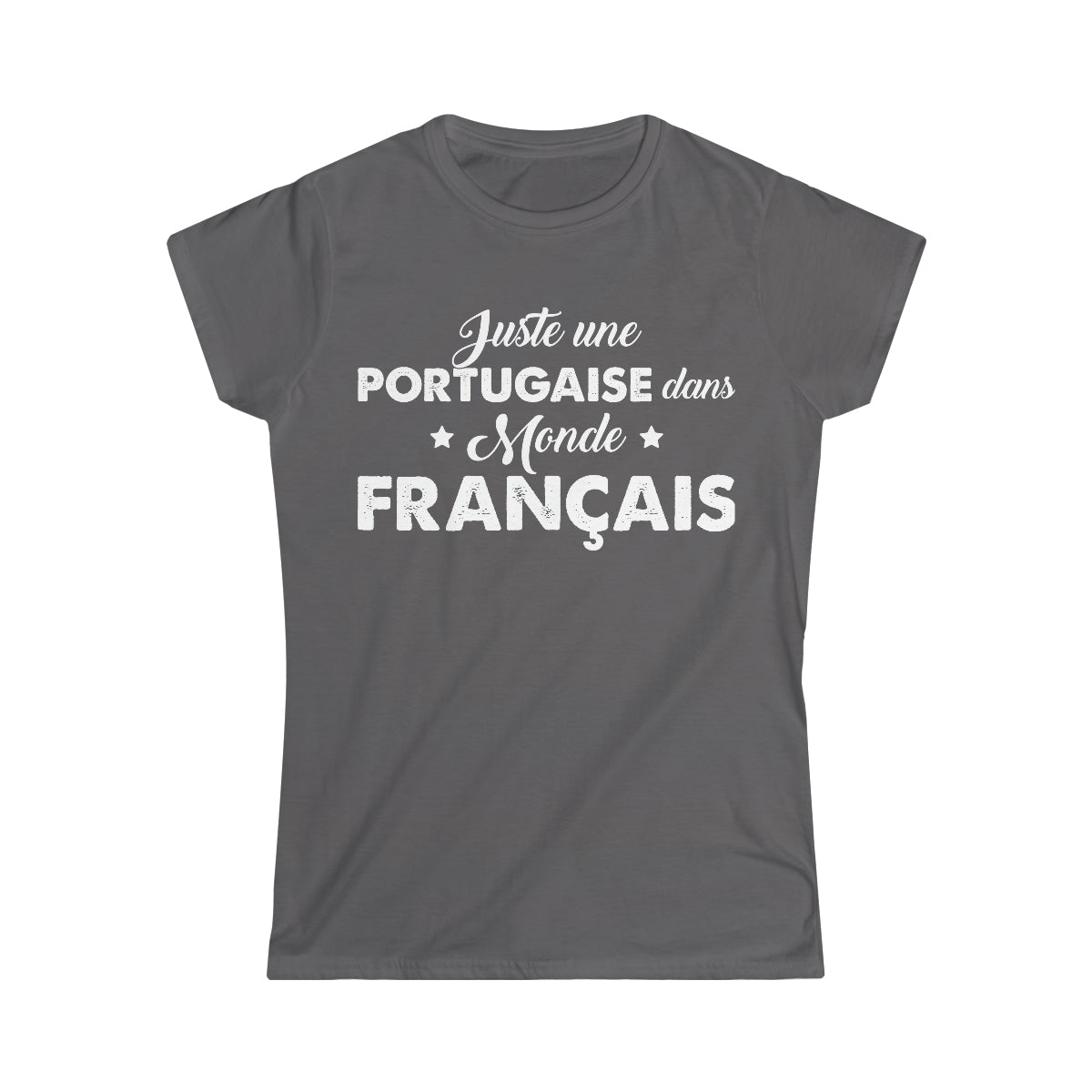 Juste une Portugaise dans monde Français