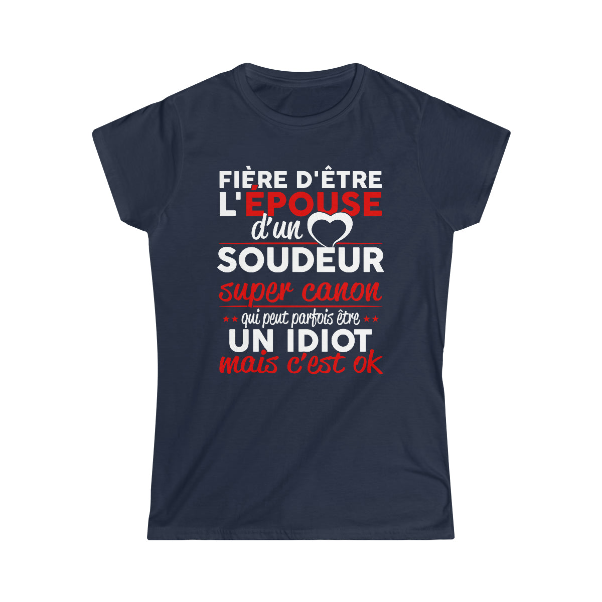 Épouse d'un Soudeur idiot