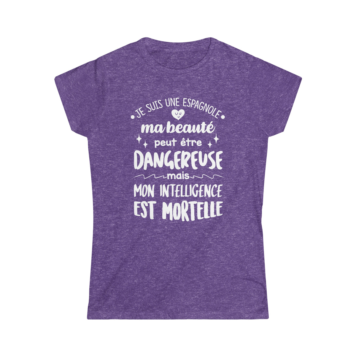 Je suis une Espagnole, ma beauté peut être dangereuse