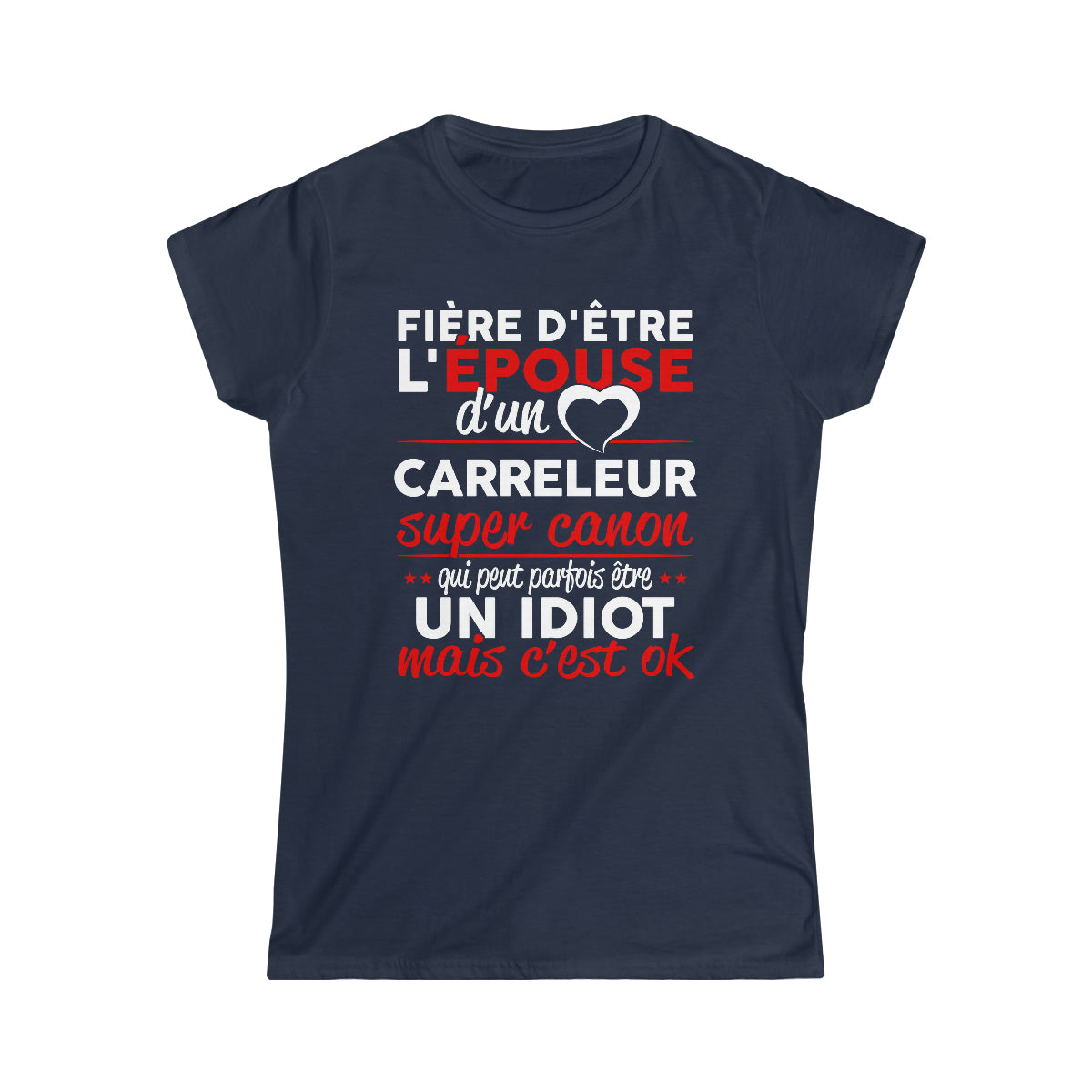 Épouse d'un Carreleur idiot