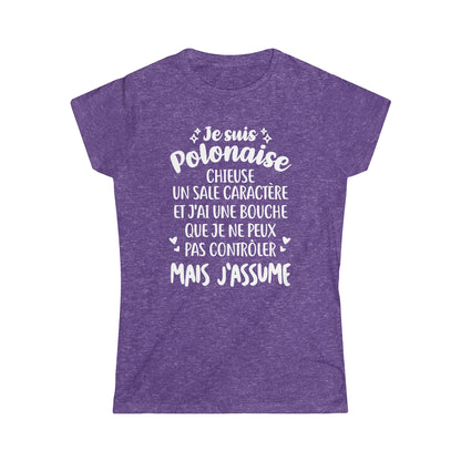 Je suis Polonaise, chieuse, un sale caractère