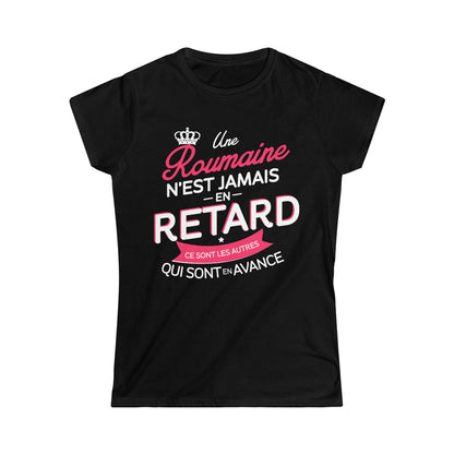 Une Roumaine n'est jamais en retard