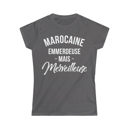 Marocaine, emmerdeuse mais merveilleuse